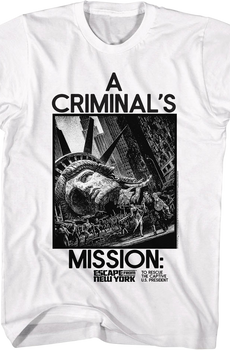 A Criminal's Mission Escape From New York T-Shirt