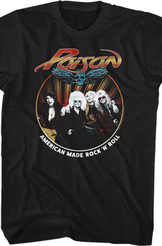 American Made Rock 'N' Roll Photo Poison T-Shirt