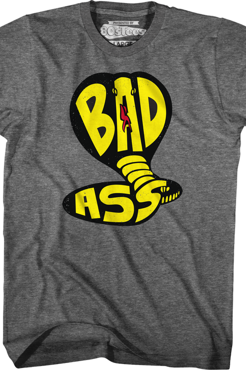 Bad Ass Cobra Kai T-Shirt