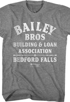 Bailey Bros. Building & Loan Association It's A Wonderful Life T-Shirt