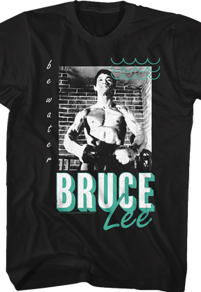 Be Water Bruce Lee T-Shirt