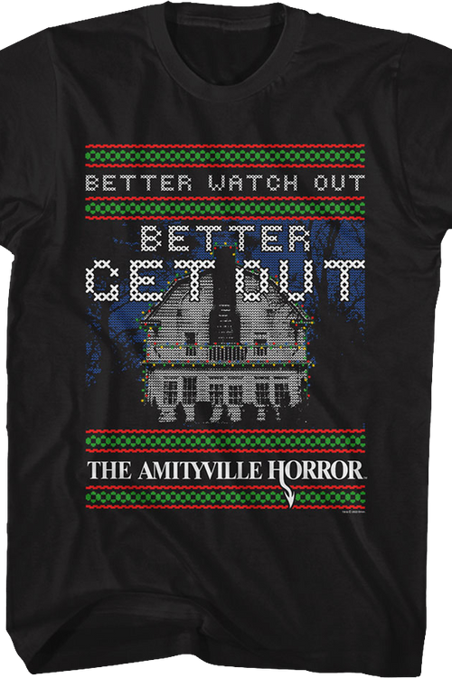 Better Watch Out Faux Ugly Christmas Sweater Amityville Horror T-Shirt