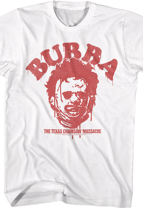 Bubba Texas Chainsaw Massacre T-Shirt
