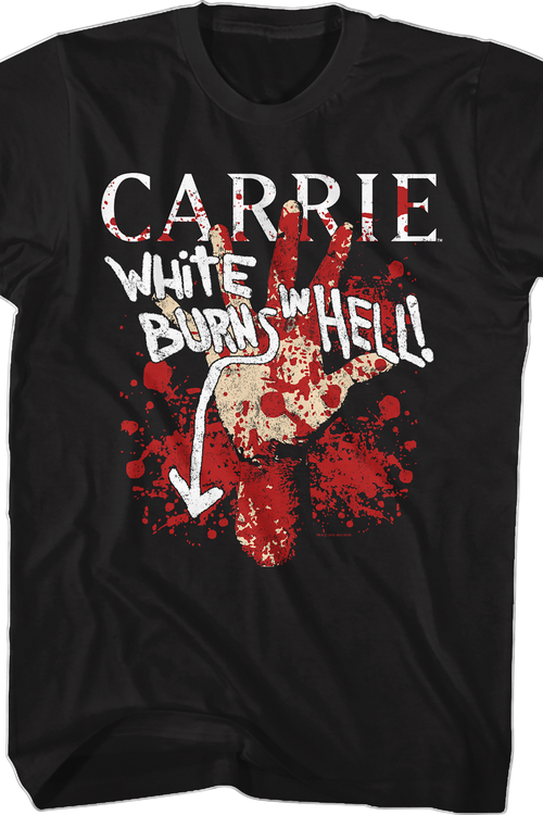 Burns In Hell Carrie T-Shirt