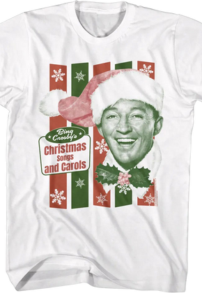 Christmas Songs And Carols Bing Crosby T-Shirt