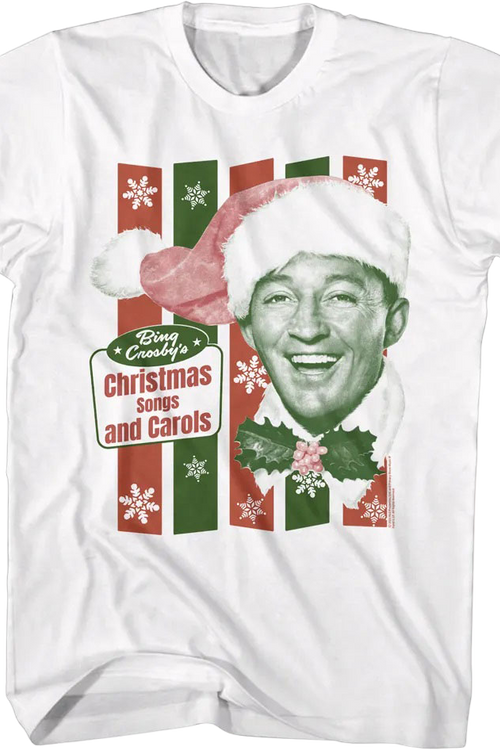 Christmas Songs And Carols Bing Crosby T-Shirt