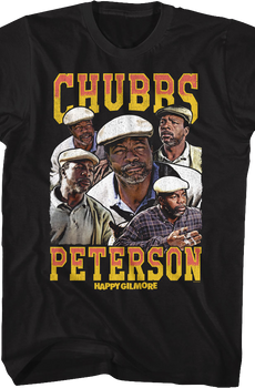 Chubbs Peterson Collage Happy Gilmore T-Shirt