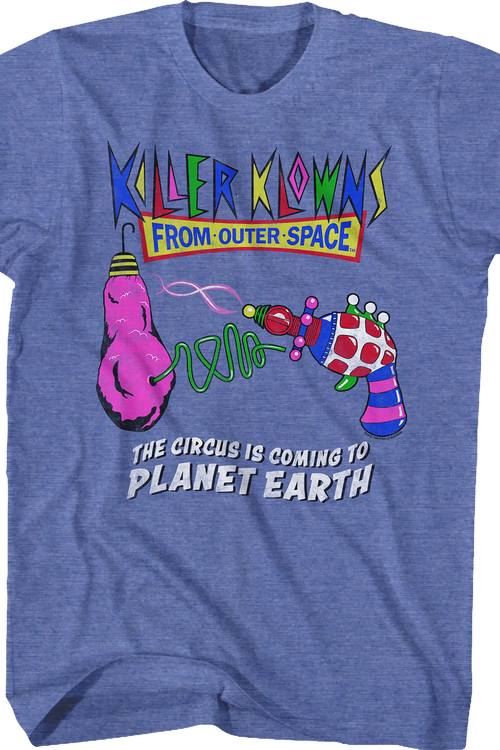 Circus Is Coming To Planet Earth Killer Klowns From Outer Space Shirt