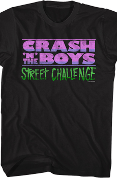 Crash 'N' The Boys Street Challenge T-Shirt