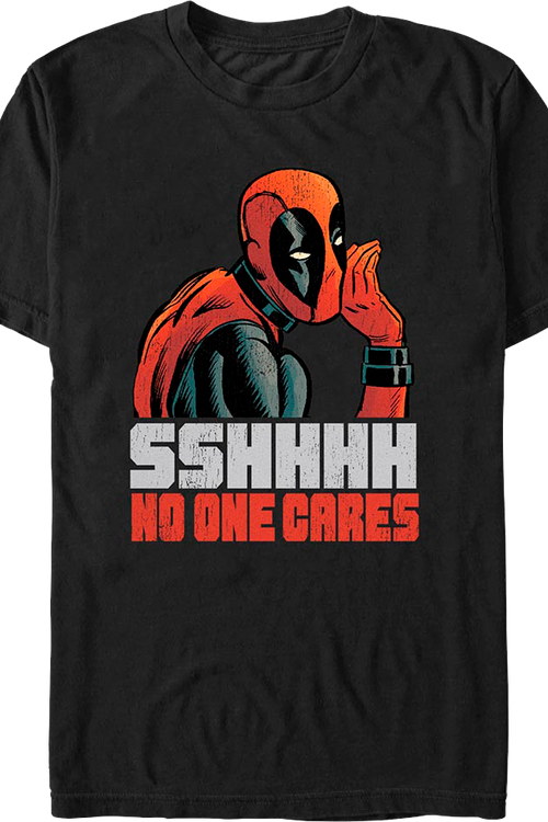 Deadpool Sshhhh No One Cares Marvel Comics T-Shirt