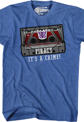 Decepticons Piracy Transformers T-Shirt