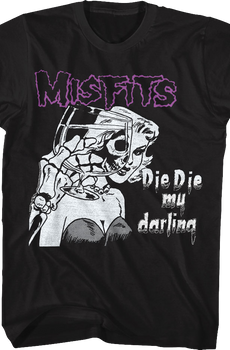 Die Die My Darling Misfits T-Shirt