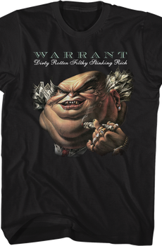 Dirty Rotten Filthy Stinking Rich Warrant T-Shirt