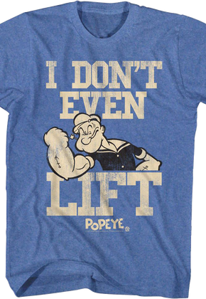 Don't Even Lift Popeye T-Shirt