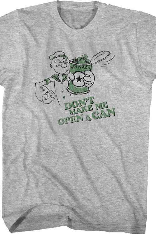 Don't Make Me Open A Can Popeye T-Shirt