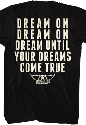 Front & Back Dream Until Your Dreams Come True Aerosmith T-Shirt