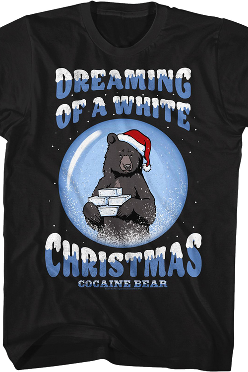 Dreaming Of A White Christmas Cocaine Bear T-Shirt