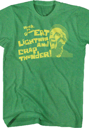 Eat Lightning and Crap Thunder Rocky T-Shirt