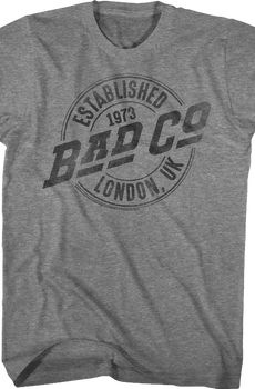 Established 1973 London UK Bad Company T-Shirt