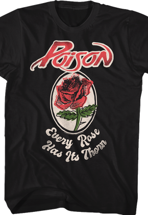 Every Rose Has Its Thorn Poison Shirt