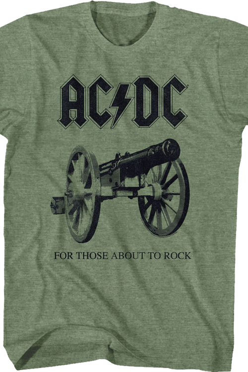 For Those About To Rock We Salute You Cannon ACDC Shirt