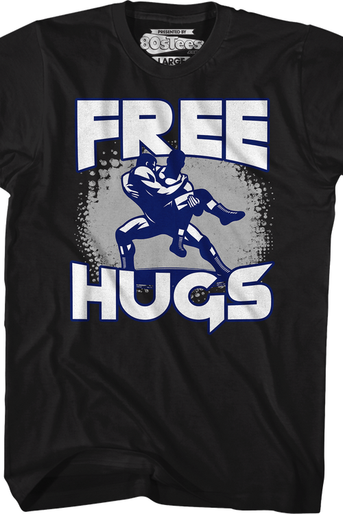 Free Hugs Wrestling T-Shirt