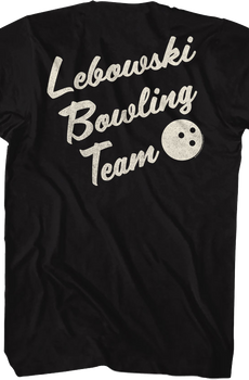 Front & Back Lebowski Bowling Team Big Lebowski T-Shirt