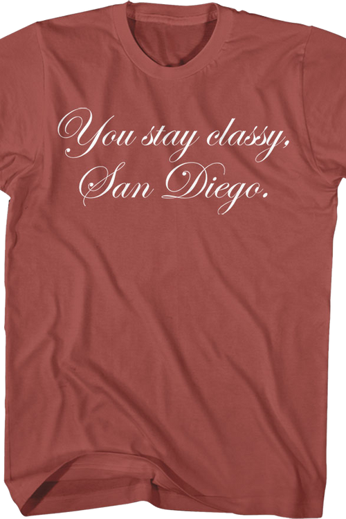 Front & Back You Stay Classy San Diego Anchorman T-Shirt