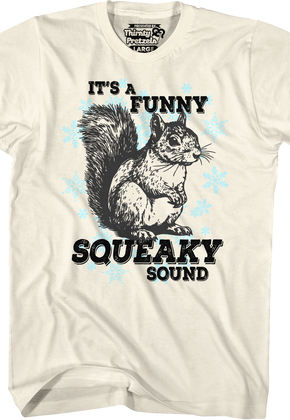 Funny Squeaky Sound Christmas Vacation T-Shirt