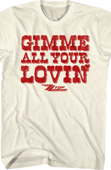 Gimme All Your Lovin' ZZ Top T-Shirt