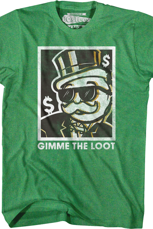 Gimme The Loot Monopoly T-Shirt