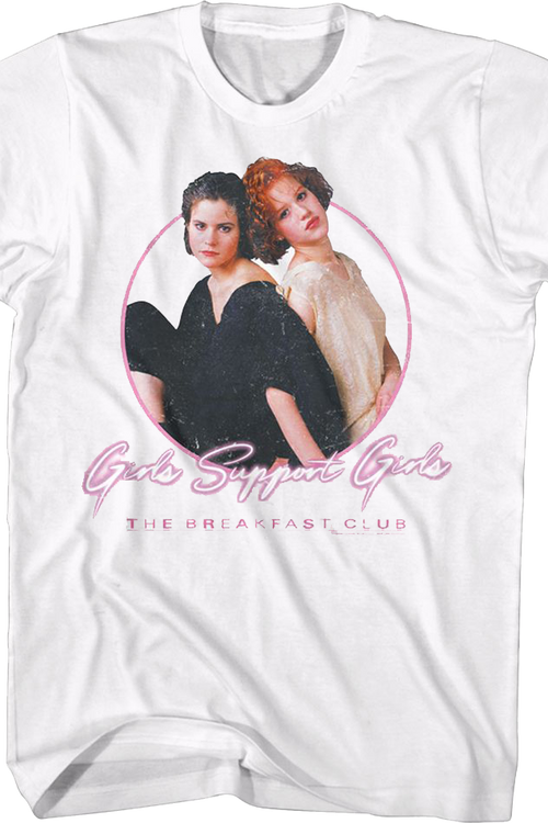 Girls Support Girls Breakfast Club T-Shirt