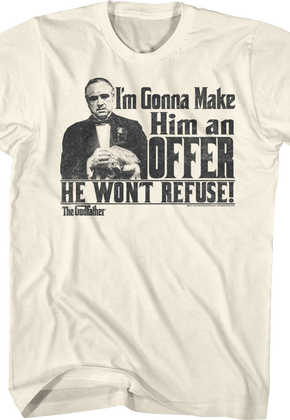 Godfather An Offer He Can't Refuse T-Shirt