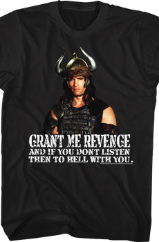 Grant Me Revenge Conan The Barbarian Shirt