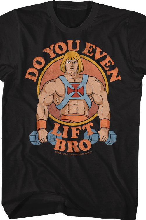 He-Man Do You Even Lift Bro Masters of the Universe T-Shirt