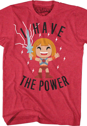 He-Man I Have The Power Masters of the Universe T-Shirt