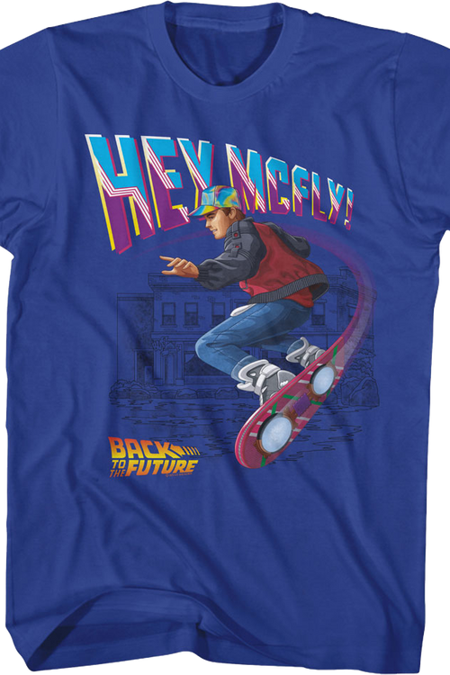 Hey McFly Hoverboard Back To The Future T-Shirt