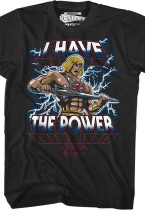 I Have the Power He-Man Shirt