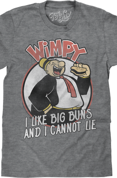 I Like Big Buns And I Cannot Lie Popeye T-Shirt