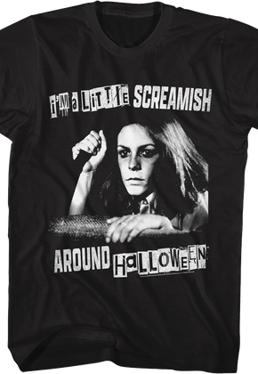 I'm A Little Screamish Around Halloween T-Shirt