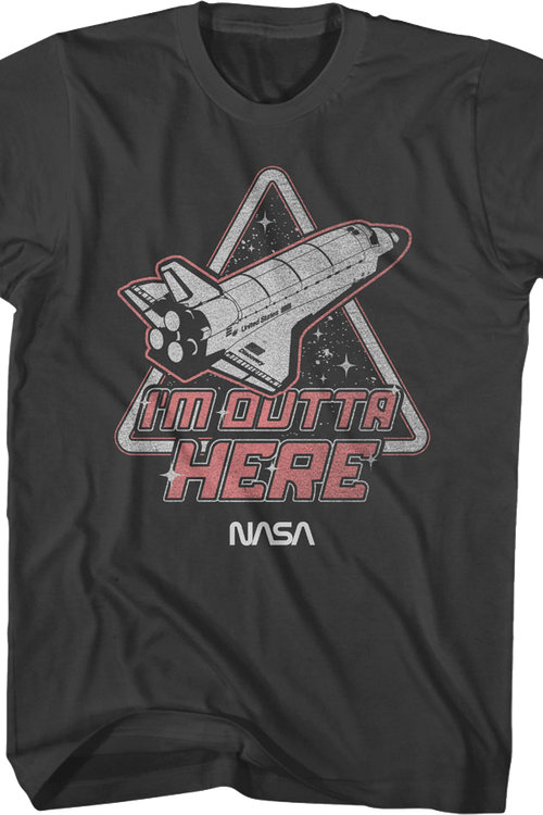 I'm Outta Here NASA T-Shirt