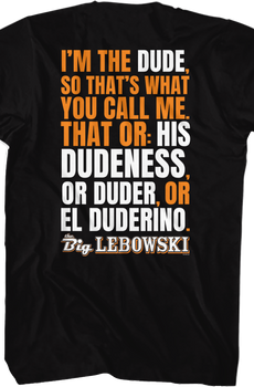 I'm The Dude Big Lebowski T-Shirt