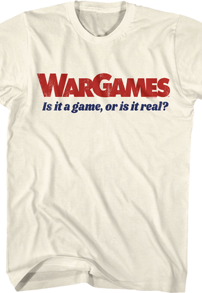 Is It A Game WarGames T-Shirt
