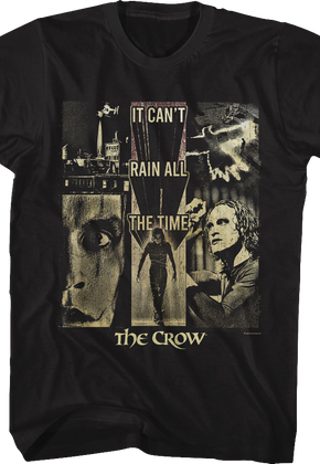 It Can't Rain All The Time Collage The Crow T-Shirt