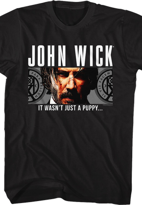 It Wasn't Just A Puppy John Wick T-Shirt