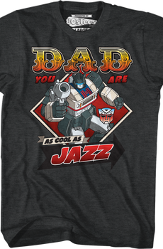 Jazz Father's Day Transformers T-Shirt