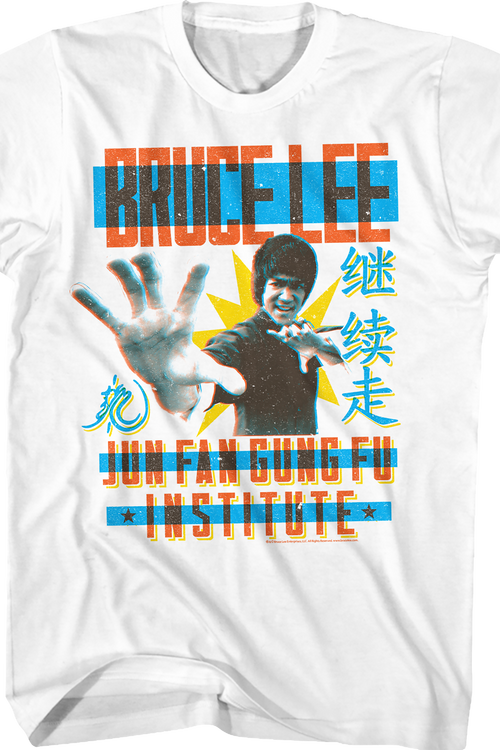 Jun Fan Gung Fu Institute Bruce Lee T-Shirt