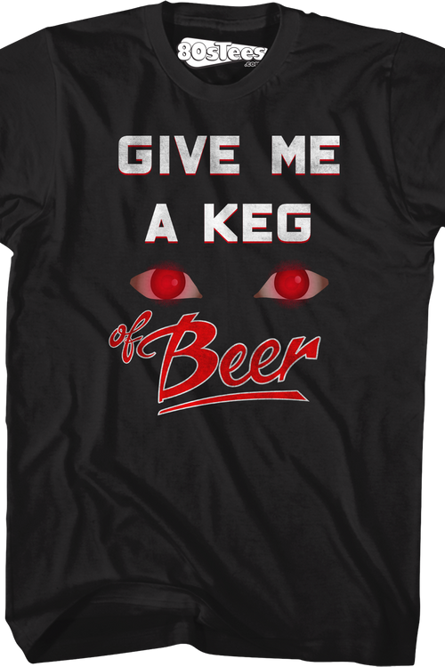 Give Me A Keg Of Beer Teen Wolf T-Shirt