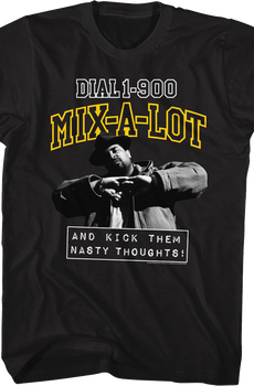 Kick Them Nasty Thoughts Sir Mix-a-Lot Shirt