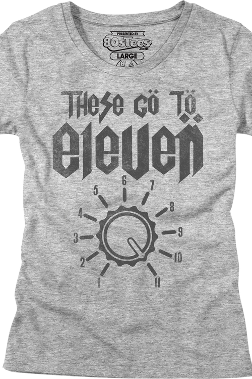 Womens These Go To Eleven Spinal Tap Shirt